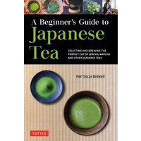 A Beginner's Guide to Japanese Tea