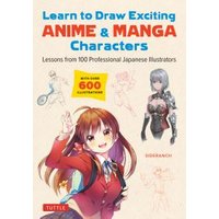 Learn to Draw Exciting Anime & Manga Characters