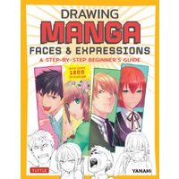 Drawing Manga Faces & Expressions