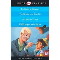 Junior Classicbook 6 (The Mutiny of the Bounty, the Adventures of Pinocchio, King Solomon's Mines, 20,000 Leagues Under the Sea) (Junior Classics)