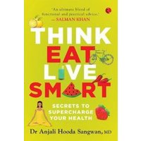 Think, Eat, Live Smart