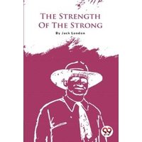 The Strength Of The Strong