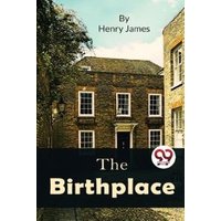 The Birthplace