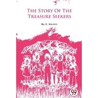 The Story Of The Treasure Seekers