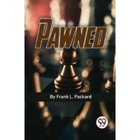 Pawned