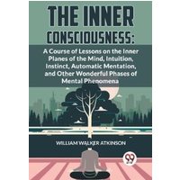 The Inner Consciousness