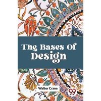 The Bases Of Design