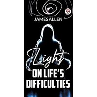 Light On Life'S Difficulties