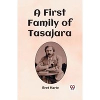 A First Family of Tasajara