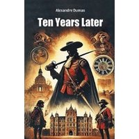 Ten Years Later