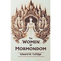 The Women of Mormondom