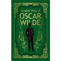 Greatest Works of Oscar Wilde