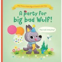 A Party for Big Bad Wolf