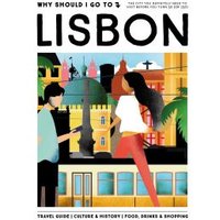 Why Should I Go To Lisbon
