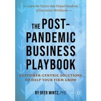 The Post-Pandemic Business Playbook