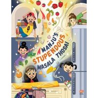 Manju's Stupendous Masala Thosai