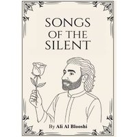 Songs of the Silent