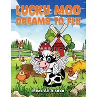 Lucky Moo Dreams to Fly