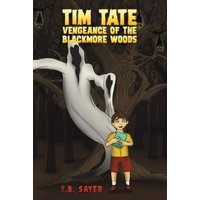 Tim Tate - Vengeance of the Blackmore Woods