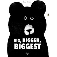 Big, Bigger, Biggest