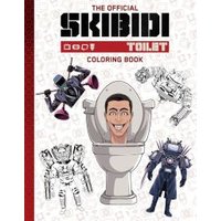 The Official Skibidi Toilet Coloring Book