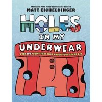 Holes in My Underwear