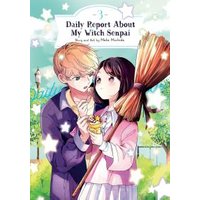 Daily Report About My Witch Senpai Vol. 3