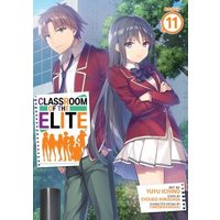 Classroom of the Elite (Manga) Vol. 11