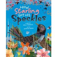 How Starling Got His Speckles
