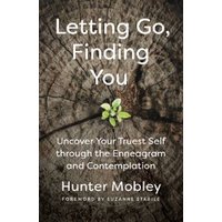 Letting Go, Finding You