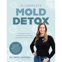 The Complete Mold Detox
