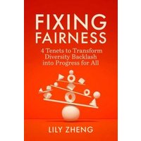 Fixing Fairness