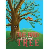 The Bird and the Tree