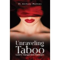Unraveling Taboo