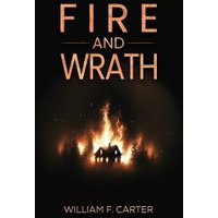 Fire and Wrath