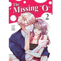 The Missing O" (Comic) Vol. 2"