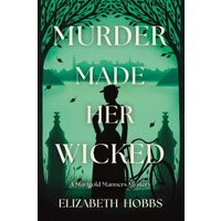 Murder Made Her Wicked