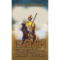 Isaiah Travels to the Great Water