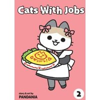 Cats With Jobs Vol. 2