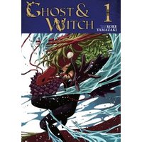 Ghost and Witch Vol. 1