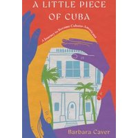 A Little Piece of Cuba