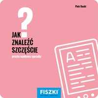 E-BOOK - Jak znaleźć szczęście?