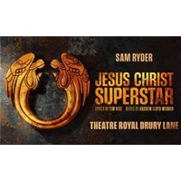 Jesus Christ Superstar - Theatre Royal Drury Lane