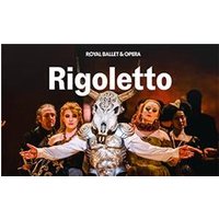 Rigoletto - Royal Ballet and Opera