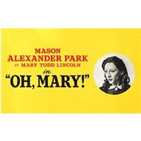 Oh, Mary!