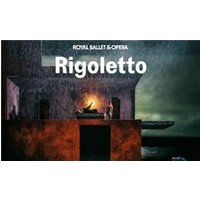 Rigoletto - Royal Ballet and Opera