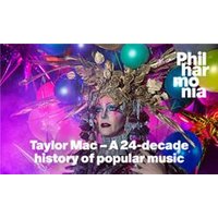 Taylor Mac – A 24-decade history of popular music