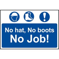 Scan, Scan No Hat, No Boots, No Job Sign 600mm 400mm Standard Scan, Scan No Hat, No Boots, No Job Sign 600mm 400mm Standard
