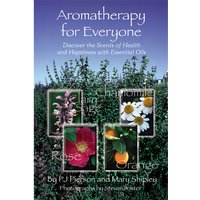Book - Aromatherapy For Everyone, NOW Foods