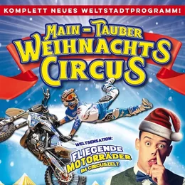 Main-Tauber Weihnachtscircus in Bad Mergentheim